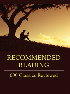 cover image of Recommended Reading: 600 Classics Reviewed